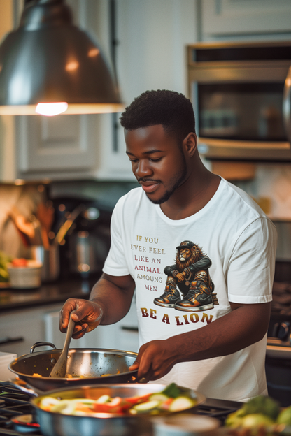 Be A Lion Amoung Men [T-Shirt]